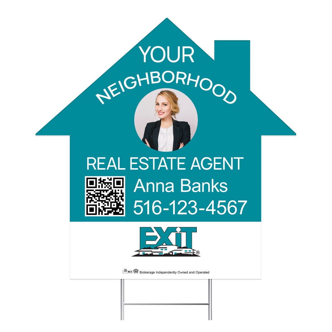 EXIT realty your neighborhood agent yard sign