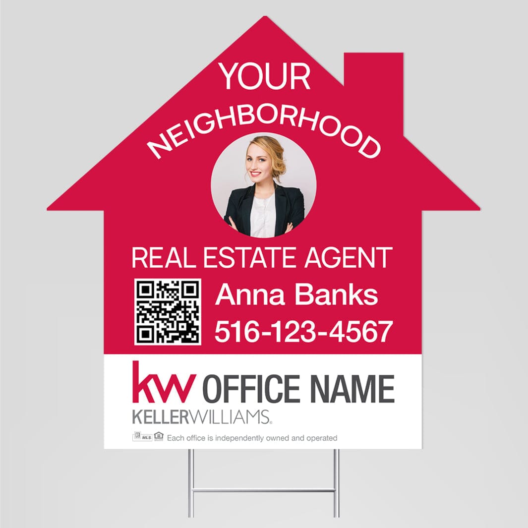 Keller Williams your neighborhood agent yard signs