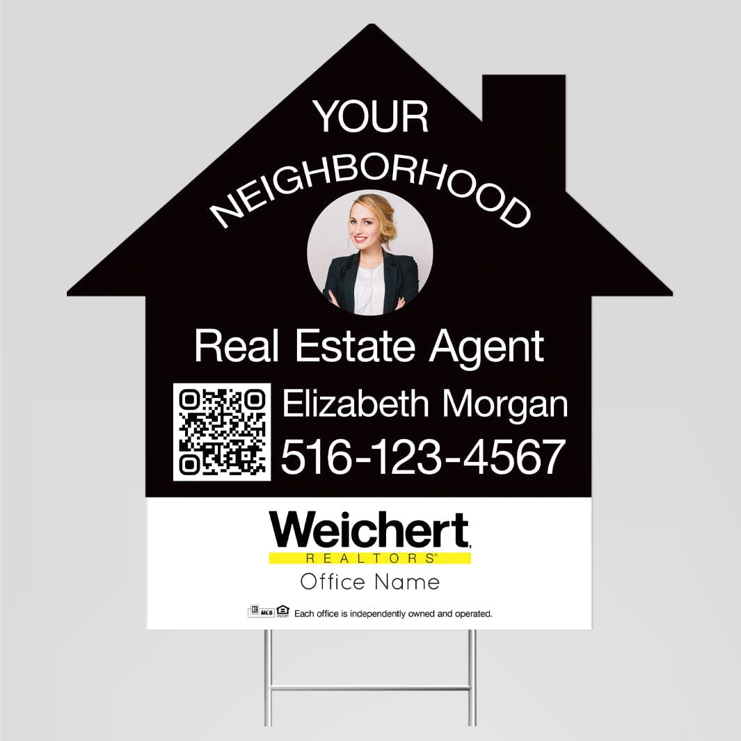 Weichert your neighborhood agent yard sign