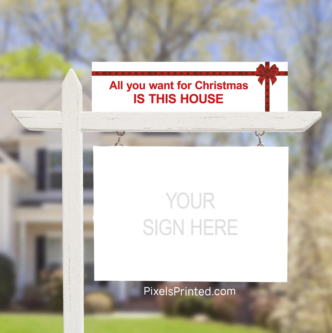 Christmas real estate sign riders PixelsPrinted 