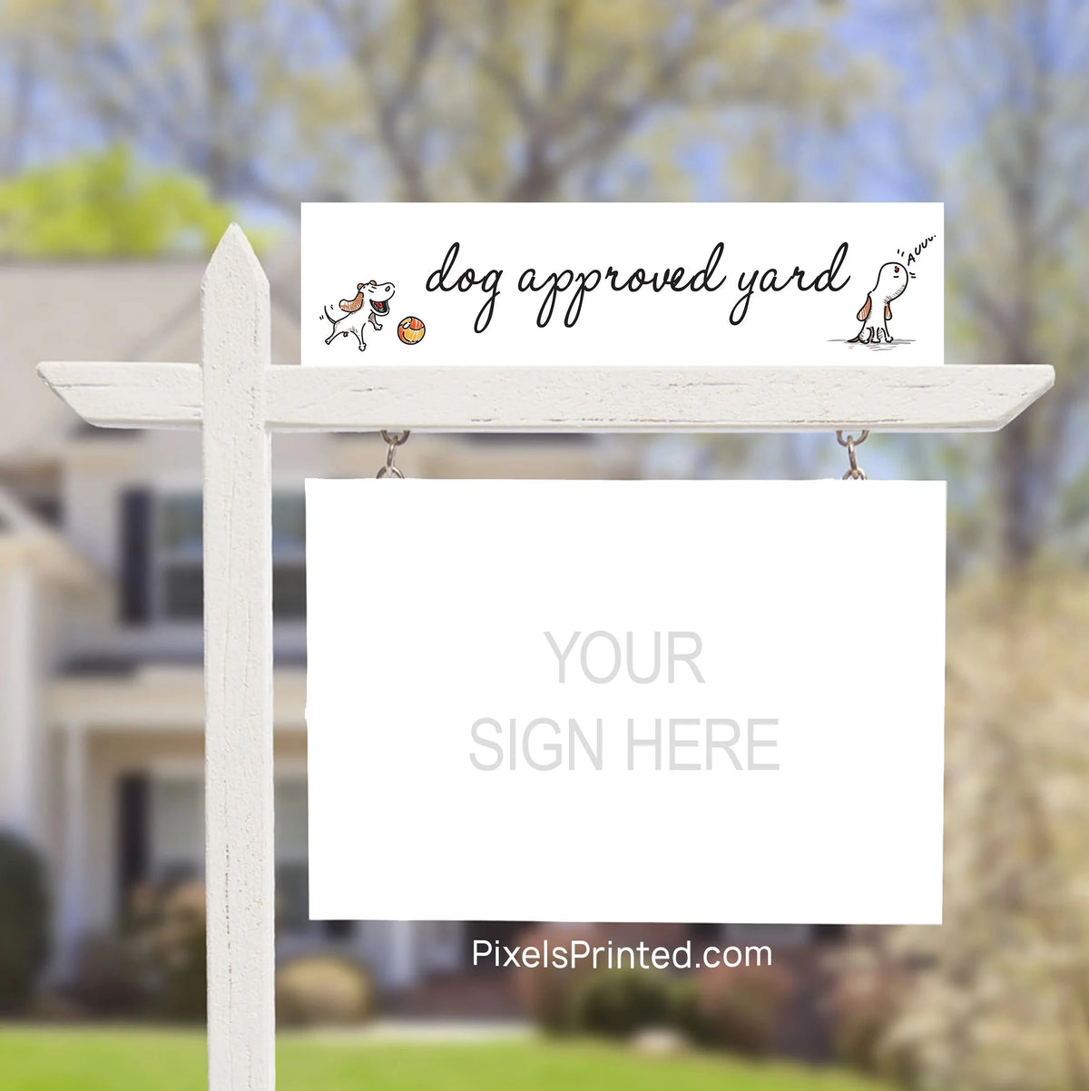 dog approved sign riders PixelsPrinted 
