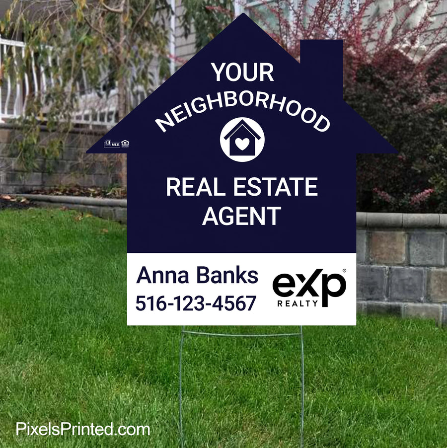 eXp Realty house shaped yard sign promoting a neighborhood real estate agent and local market presence.