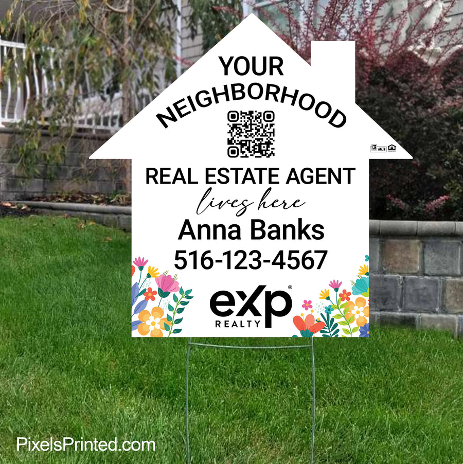 eXp Realty house shaped yard sign designed to help a local real estate agent build visibility in the neighborhood.