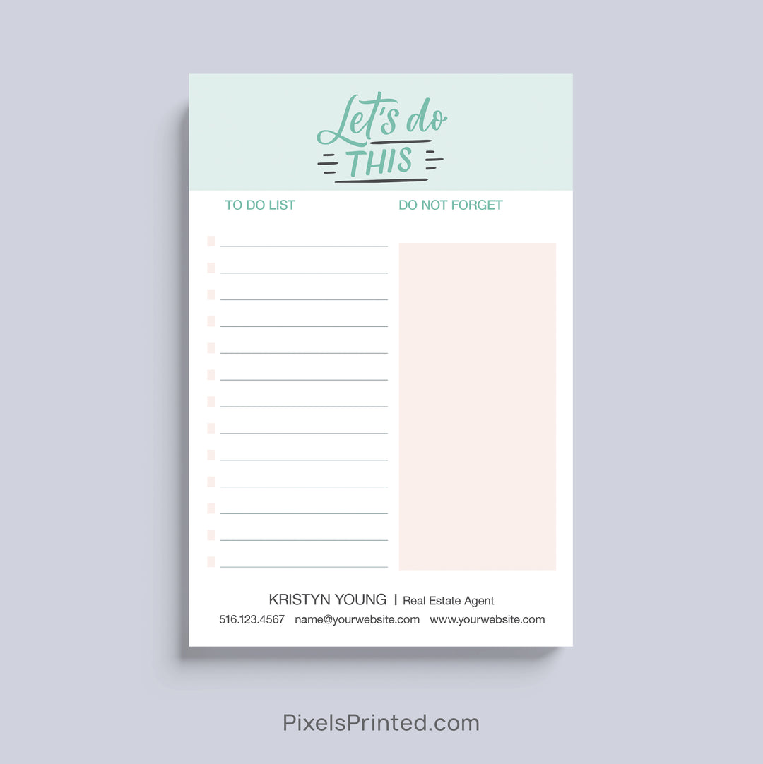 Personalized Let's Do This realtor notepad with custom branding