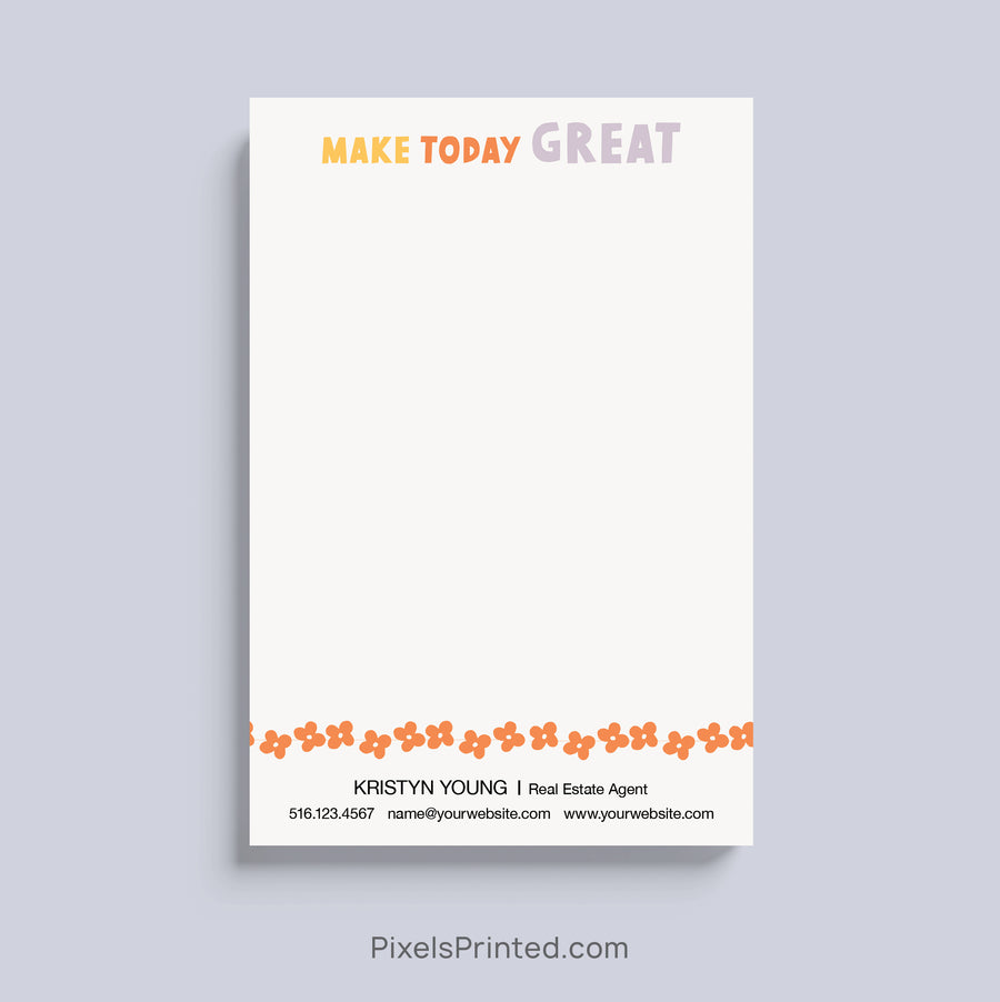 Personalized Let's Make Today Great realtor notepad