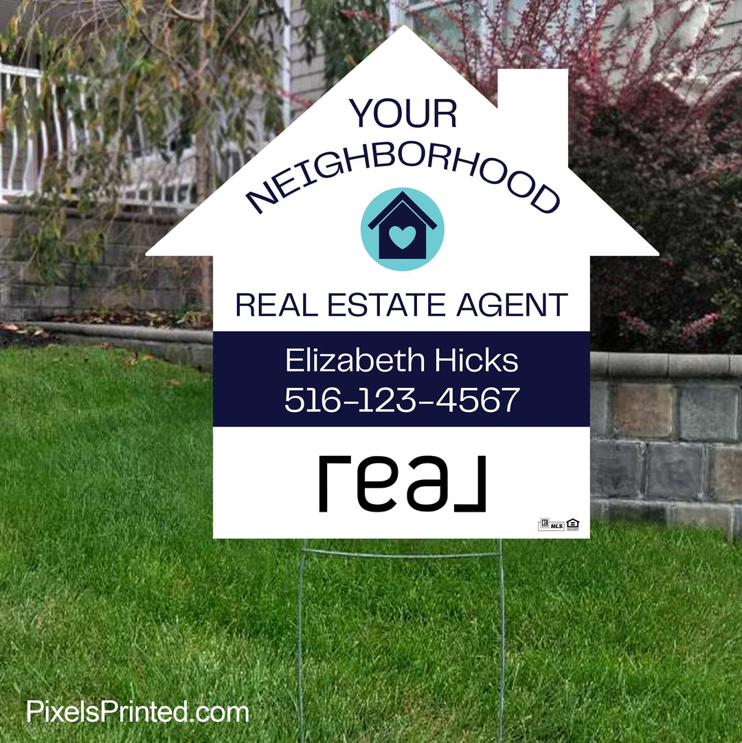 REAL broker your neighborhood real estate agent yard sign PixelsPrinted 
