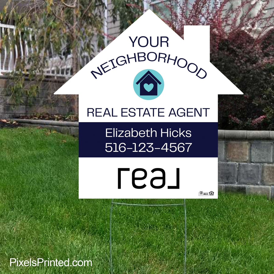 REAL broker your neighborhood real estate agent yard sign PixelsPrinted 