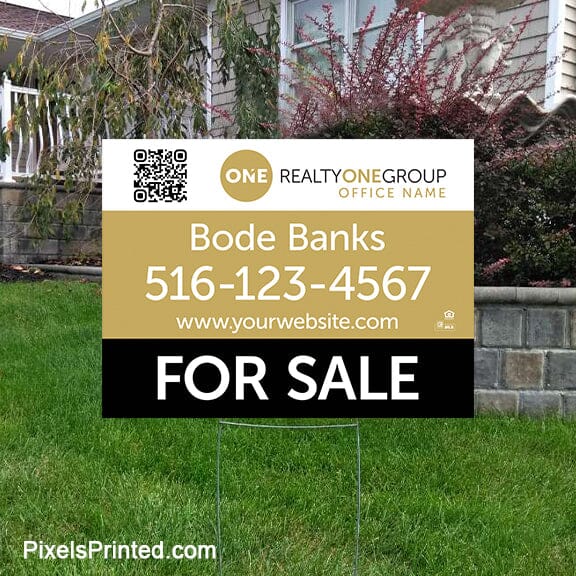 Realty ONE Group yard signs yard signs PixelsPrinted 