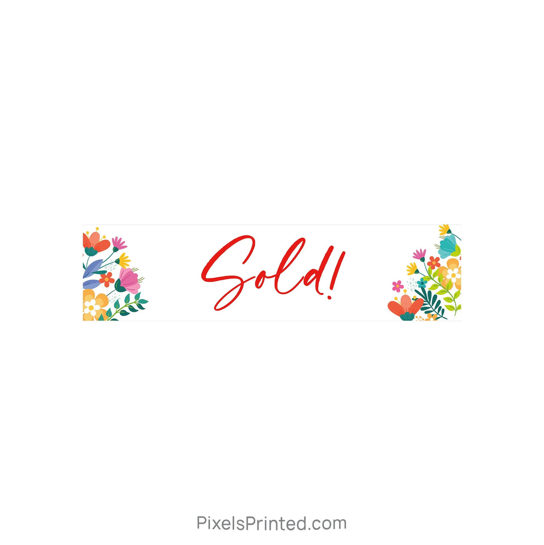 SOLD real estate sign riders PixelsPrinted 