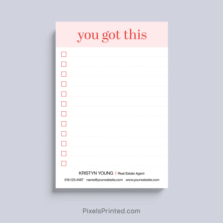Personalized You Got This notepad for real estate professionals