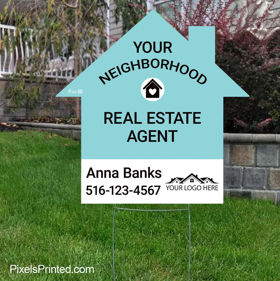 your neighborhood real estate agent yard sign PixelsPrinted 