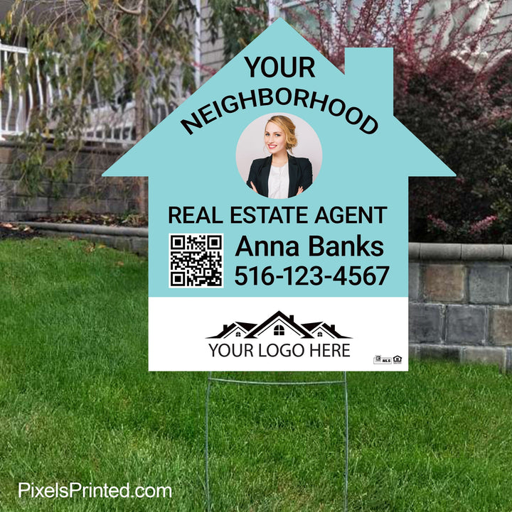 your neighborhood real estate agent yard sign PixelsPrinted 