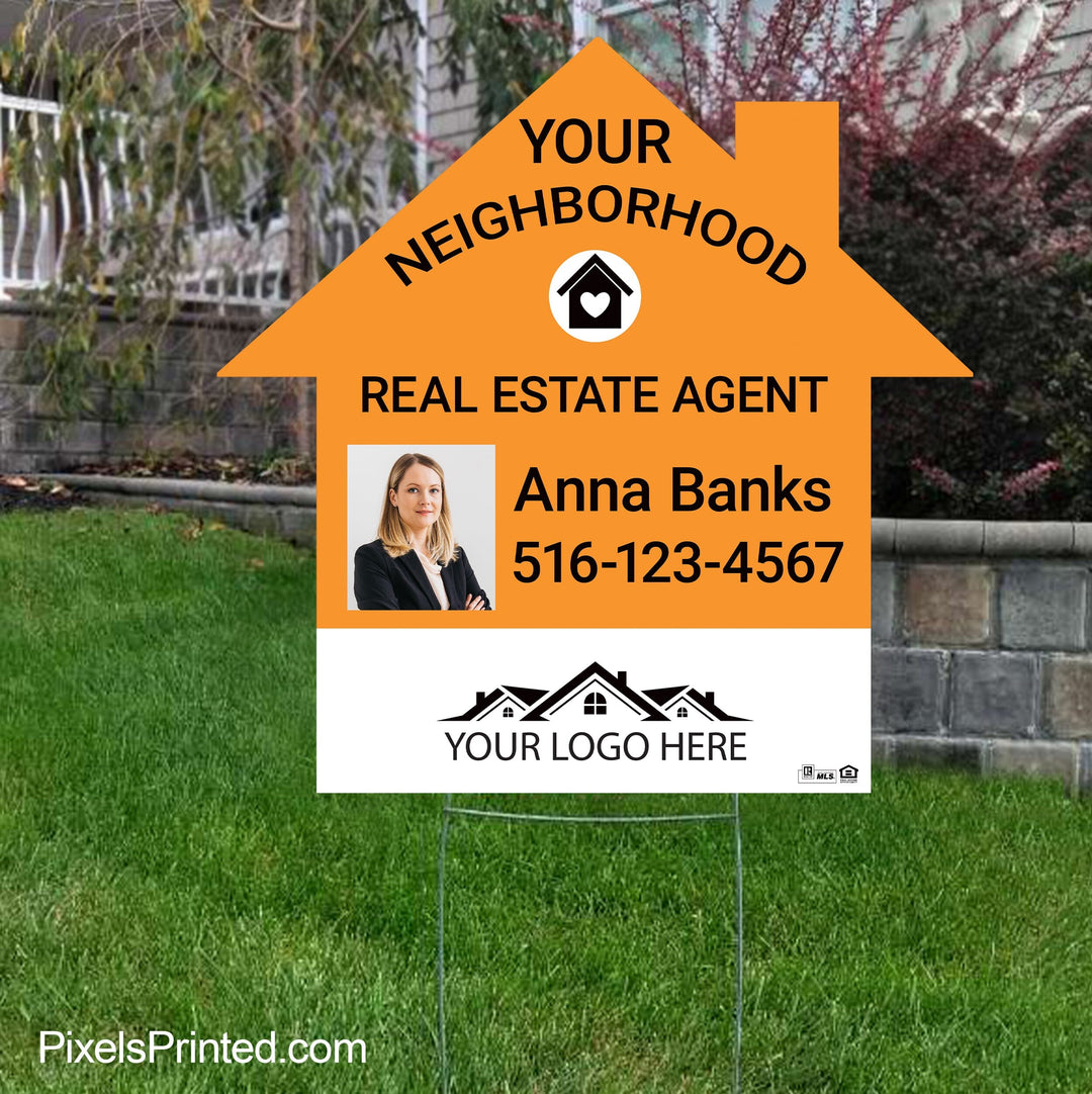 your neighborhood real estate agent yard sign PixelsPrinted 